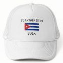 I'd rather be in Cuba hats by flagshirt I'd rather be in Cuba hats