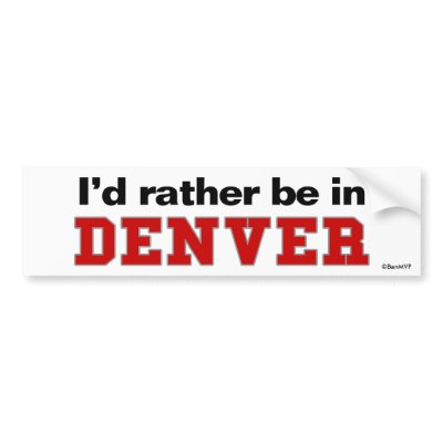 Product Design Denver on Rather Be In Denver Are You From Denver Colorado Do You Have A