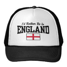 I'd Rather Be In England Trucker Hats