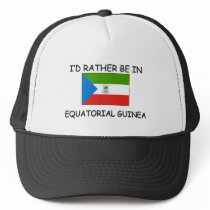 I'd rather be in Equatorial Guinea hats by flagshirt I'd rather be in Equatorial Guinea hats