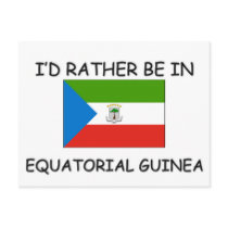 I'd rather be in Equatorial Guinea postcards by flagshirt I'd rather be in Equatorial Guinea postcards
