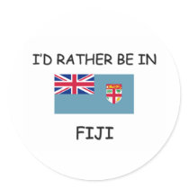 I'd rather be in Fiji stickers by flagshirt I'd rather be in Fiji stickers