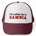 I'd Rather Be In Gambia hats