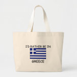 I'd rather be in Greece Bags