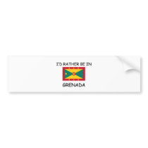 I'd rather be in Grenada bumper stickers
