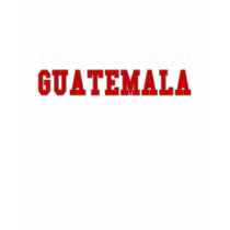 I'd Rather Be In Guatemala t-shirts by Rep_Yo_City I'd Rather Be In Guatemala t-shirts
