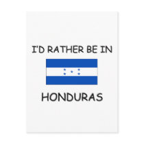 I'd rather be in Honduras postcards