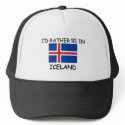 I'd rather be in Iceland hats