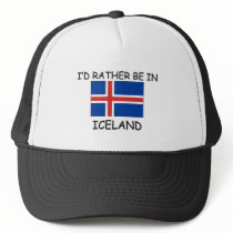 I'd rather be in Iceland hats by flagshirt I'd rather be in Iceland hats