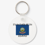 I'd rather be in Idaho