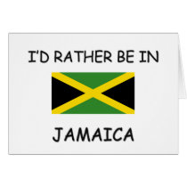 I'd rather be in Jamaica cards