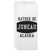 Id Rather Be in Juneau rack cards
