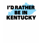 I'd Rather Be in Kentucky