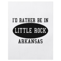 I'd Rather Be in Little Rock, Arkansas Flyers