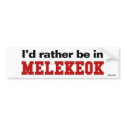 I'd Rather Be In Melekeok bumper stickers by Rep_Yo_City I'd Rather Be In Melekeok bumper stickers