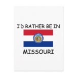 I'd rather be in Missouri
