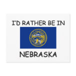 I'd rather be in Nebraska
