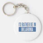I'd rather be in Oklahoma Keychain