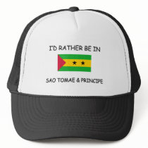 I'd rather be in Sao Tomae & Principe hats