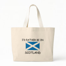 I'd rather be in Scotland bags