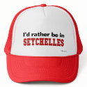 I'd Rather Be In Seychelles hats by Rep_Yo_City I'd Rather Be In Seychelles hats