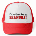 I'd Rather Be In Shanghai hats by Rep_Yo_City I'd Rather Be In Shanghai hats
