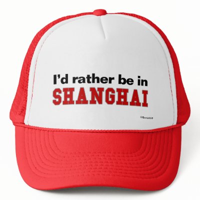 I'd Rather Be In Shanghai Trucker Hats by Rep_Yo_City