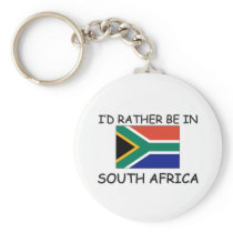 I'd rather be in South Africa Key Chain