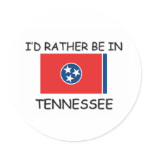 I'd rather be in Tennessee stickers