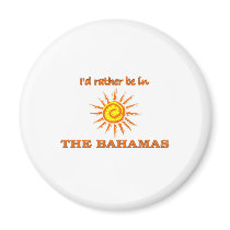 I'd Rather Be in the Bahamas Magnets