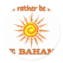 I'd Rather Be in the Bahamas Stickers