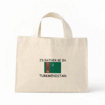 I'd rather be in Turkmenistan bags