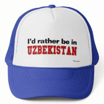 I'd Rather Be In Uzbekistan hats by Rep_Yo_City I'd Rather Be In Uzbekistan hats