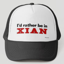 I'd Rather Be In Xian hats