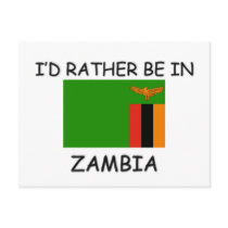 I'd rather be in Zambia postcards by flagshirt I'd rather be in Zambia postcards