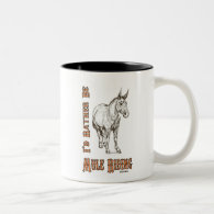 I'd Rather Be Mule Riding Design Coffee Mugs