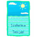 I'd Rather Be on Torch Lake T-shirt
