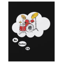 i'd rather be playing Drums 5 Flyers