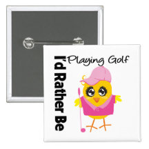 I'd Rather Be Playing Golf Pins