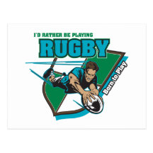 I'd Rather Be Playing Rugby Post Card