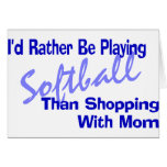 I'd Rather Be Playing Softball Card