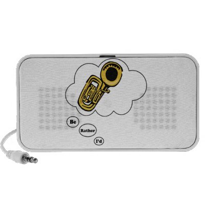 i'd rather be playing Tuba 2 Ipod Speaker Zazzle_doodle i'd rather be playing Tuba 2 Ipod Speaker Zazzle_doodle