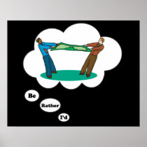 I'd rather be playing Tug of War Poster