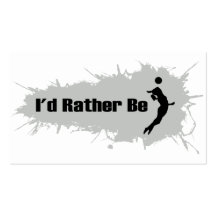 I'd Rather Be Playing Volleyball (Female) Business Card Templates