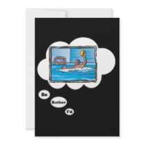 I'd rather be playing Water Polo 3 Personalized Invitation