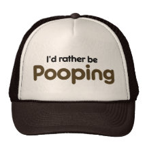I'd rather be pooping mesh hat
