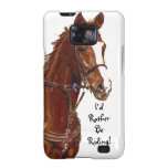 I'd Rather Be Riding! Horse Case-Mate Case Samsung Galaxy S Cover