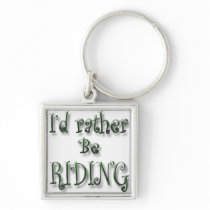 I'd rather be Riding Keychains