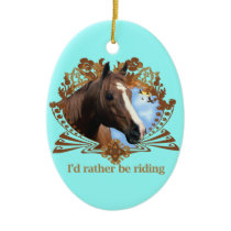 I'd Rather Be Riding Ornaments