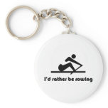 I'd rather be rowing keychain